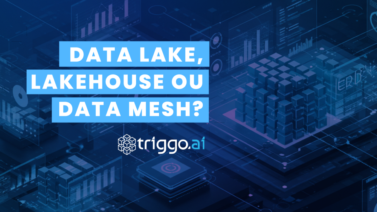 Capa do artigo: Data Lake, Lakehouse ou Data Mesh?
