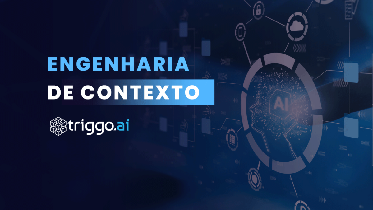 O que é Engenharia de Contexto?