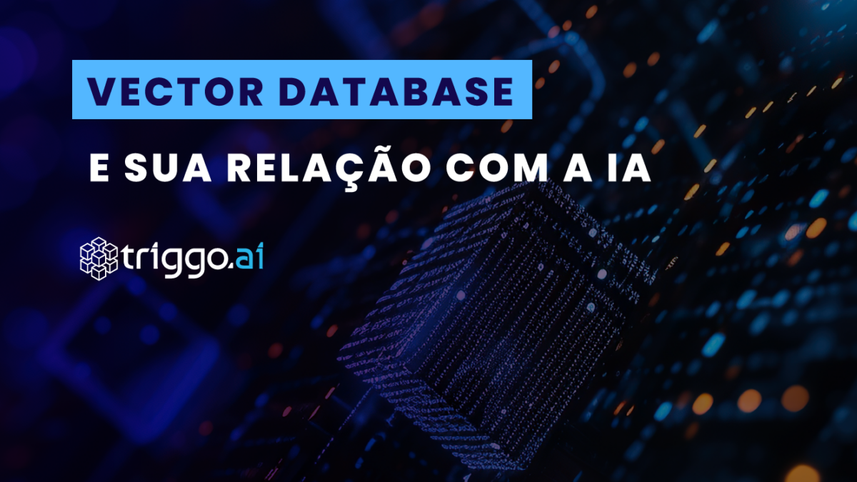 Imagem de capa do artigo: Vector Database e sua relação com a IA